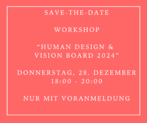 Human Design & Vision Board 2024